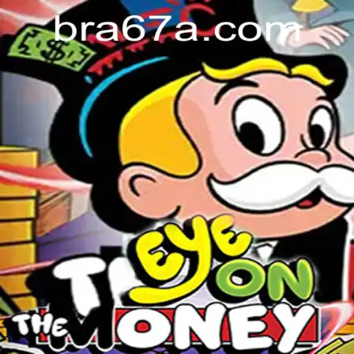 Discover EyeOnTheMoney: A New Thrill in Strategic Gaming